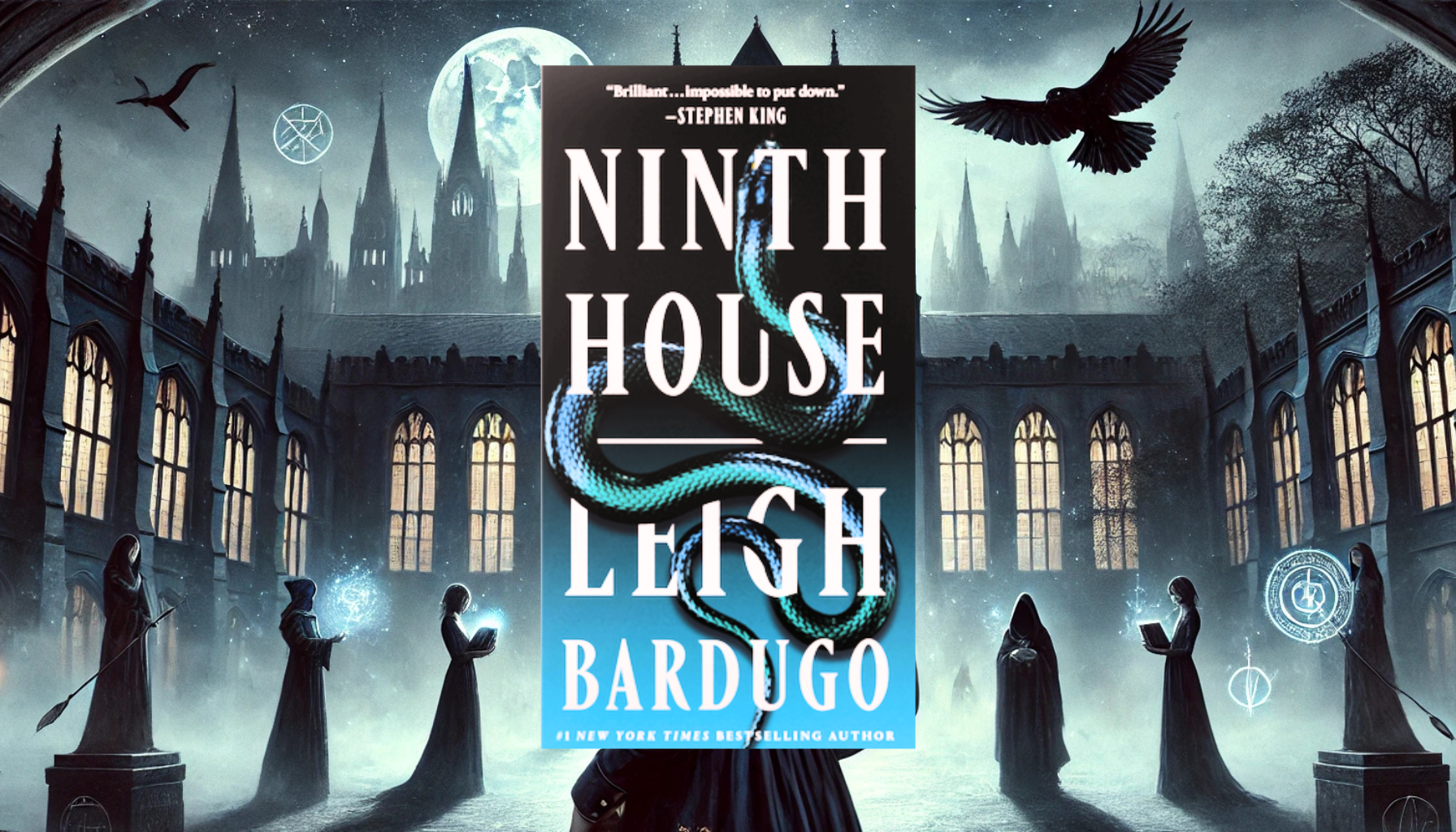 “Ninth House” – Leigh Bardugo’s Bold Leap: From YA Royalty to Dark Academia’s Haunted Underbelly”