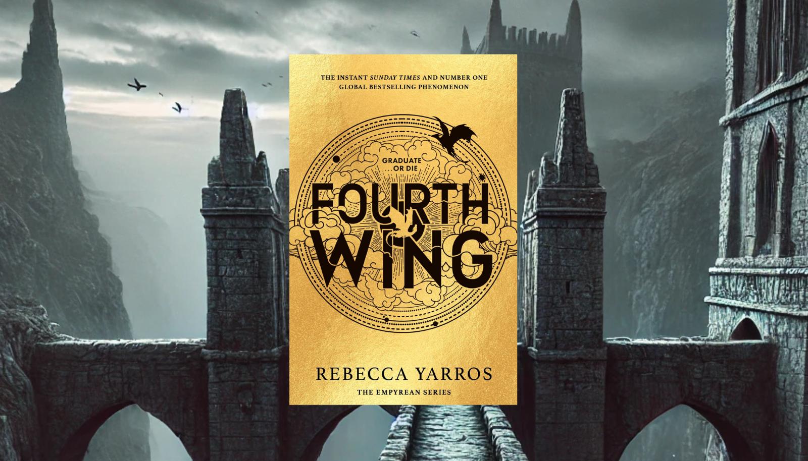 “Fourth Wing” by Rebecca Yarros: Where Survival Is Optional and Everyone’s Got Issues.